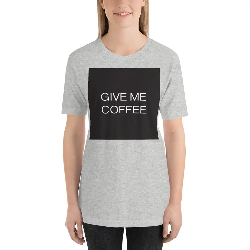 GIVE ME COFFEE by Coffee Religion Long Unisex T-Shirt COFFEE RELIGION