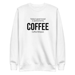 Mood Coffee Unisex Fleece Pullover COFFEE RELIGION